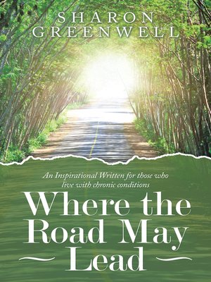 cover image of Where the Road May Lead